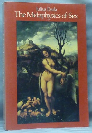 Item #61292 The Metaphysics of Sex. Julius EVOLA