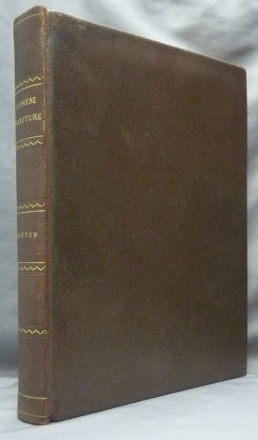 Item #61404 An Introduction to the Study of Chinese Sculpture. London: Ernest Benn Ltd, 1924. First Edition - Deluxe Limited Edition. Leigh ASHTON.