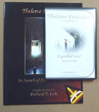 Item #61421 Thelema Revisited and A guided Tour ( Book and CD-ROM multi-media disc ). Richard T....