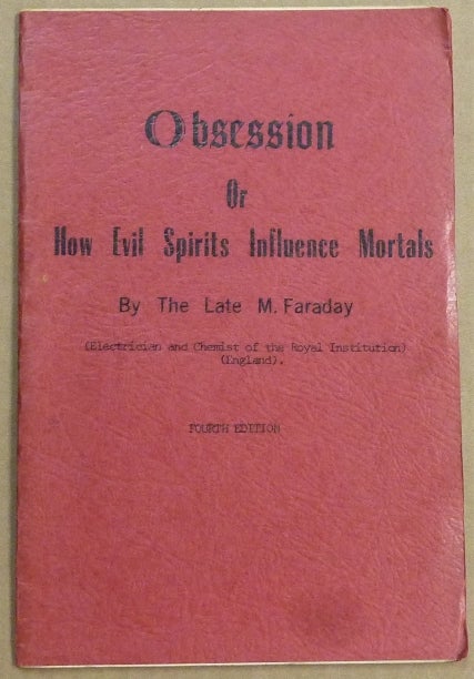 Item #61472 Obsession. or How Evils Spirits Influence Mortals. M. FARADAY.