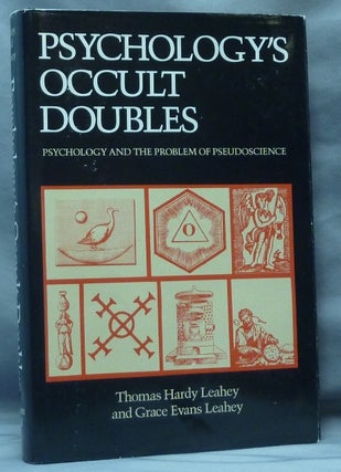 Item #61480 Psychology's Occult Doubles. Psychology and the Problem of Pseudoscience. Thomas...