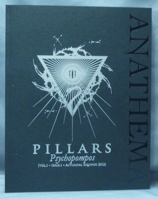 Item #61509 PILLARS, Psychopompos, Vol. 1, Issue I. Autumnal Equinox 2012. G. and MCCAUGHRY,...