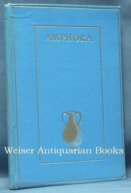 Item #61586 Amphora. Aleister: writing anonymously CROWLEY.
