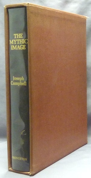 Item #61613 The Mythic Image. Joseph - Signed CAMPBELL, M. J. Abadie.