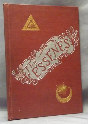 Item #61616 The Essenes. A Brief Historical Review of the Origin, Traditions and Principles of...