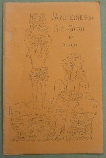 Item #61679 Mysteries of the Gobi. DOREAL, Dr. Maurice Doreal.