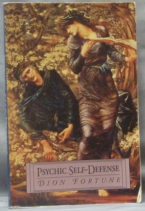 Item #61690 Psychic Self-Defence [ Psychic Self-Defense ]. Dion FORTUNE
