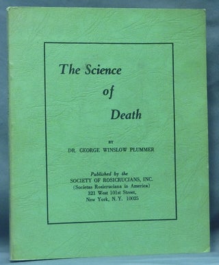 Item #61711 The Science of Death. Dr. George PLUMMER