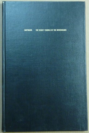 Item #61730 Secret Symbols of the Rosicrucians [Full title:] Cosmology, Or Universal Science,...