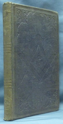 Item #61732 The Mystic Tie, or, Facts and Opinions Illustrative of the Character and Tendency of...