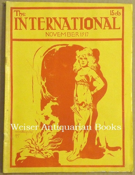 Item #61759 The International Vol. XI No.11 - November 1917. Aleister: Contributing CROWLEY, George Sylvester Viereck, Associate Joseph Bernard Rethy.