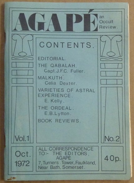 Item #61763 Agapé. A Quarterly Occult Review. Volume 1, No. 2 [ Agapé. The Occult Review / Agapé. An Occult Review]. Aleister CROWLEY, related works, K. A. Meyers, David Hall, Amado 777, Eliphas Levi, Aleister Crowley, Keith Allen.