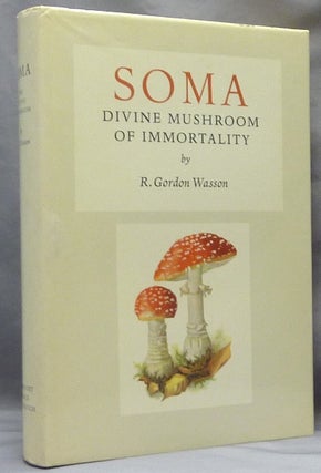 Item #61831 Soma Divine Mushroom of Immortality; (Ethno-mycological studies No. 1). R. Gordon....