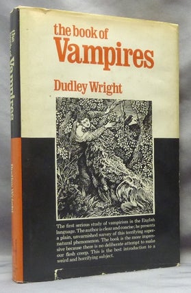 Item #61920 The Book of Vampires. Dudley WRIGHT, Michael Lord