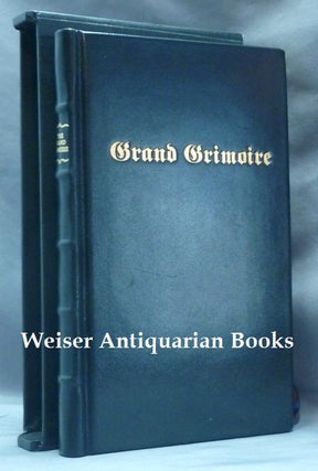 Item #61929 The Grand Grimoire; A Practical Manual of Diabolic Evocation and Black Magic. The...