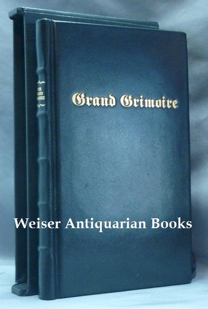 Item #61929 The Grand Grimoire; A Practical Manual of Diabolic Evocation and Black Magic. The Grand Clavicule of Solomon. The Black Magick of the Infernal Arts of the Great Agrippa. To Discover all Hidden Treasures and to Render all of the Spirits Obedient to Oneself. ANONYMOUS., Antonio Venitiana del Rabina.