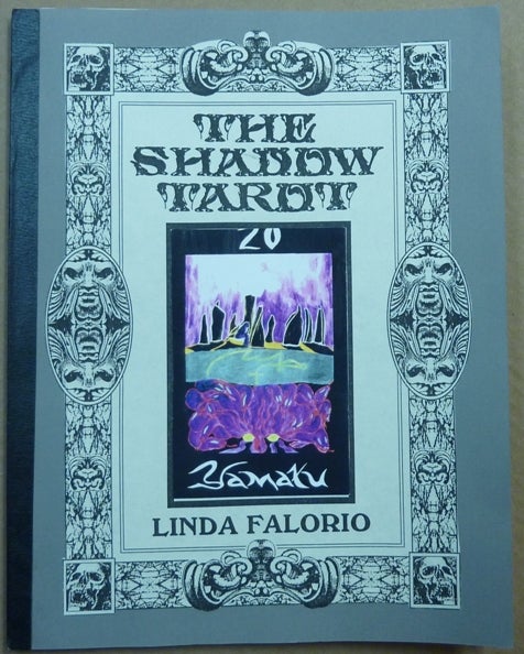 Item #61944 The Shadow Tarot. Linda. With Fred Fowler FALORIO, Kenneth Grant related works.