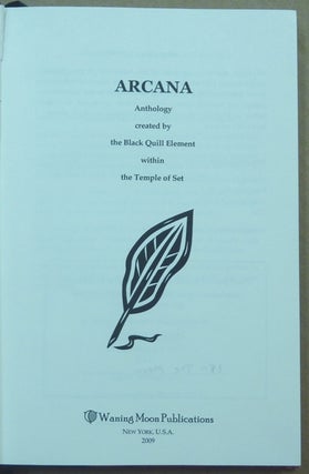 Arcana: Anthology Created by the Black Quill Element within the Temple of Set.