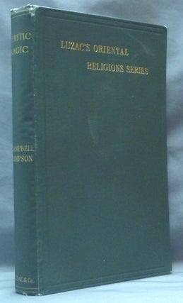 Item #62064 Semitic Magic. Its Origins and Development; ( Luzac's Oriental Religious Series Vol....