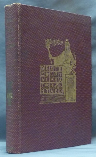 Item #62067 The Sacred Book of Death and Hindu Spiritism, Soul Transition and Soul Reincarnation; Exclusive Instruction for the personal use of Prof. De Laurence's Chelas (Disciples) in Hindu Spiritism, Soul Transition, Reincarnation, Clairvoyance and Occultism. L. W. DE LAURENCE, aka Lauron William de Laurence.