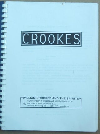 Crookes. William Crookes and the Spirits.