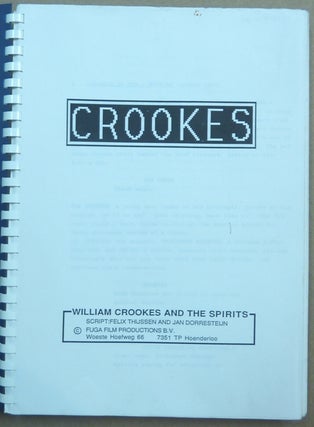 Crookes. William Crookes and the Spirits.