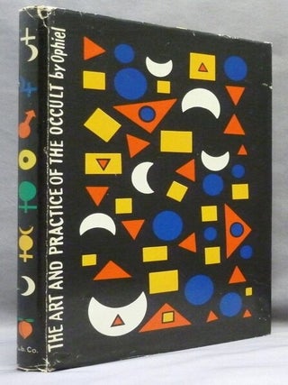 The Art and Practice of the Occult.