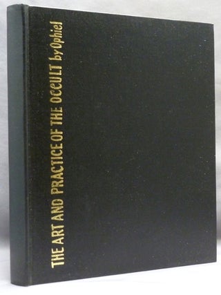 The Art and Practice of the Occult.
