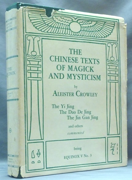Item #62173 The Equinox Volume V, No. 3. The Chinese Texts of Magick and Mysticism; The Official Organ of the A.A. The Review of Scientific Illuminism. Aleister CROWLEY, Marcelo Ramos Motta.