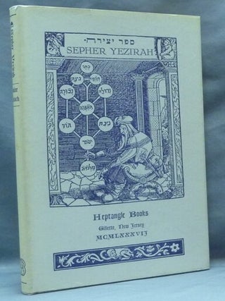 Item #62211 The Sepher Yezirah. The Book of Formation. Isidor. Translated KALISCH, explanatory,...
