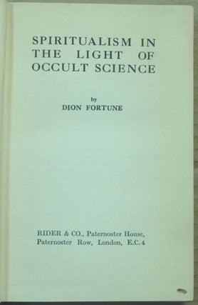 Spiritualism in the Light of Occult Science.