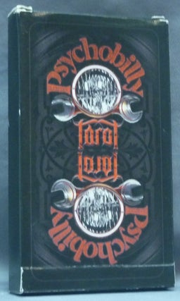 Item #62315 The Psychobilly Tarot (Deck in box). Tarot, W. Kurt - conceived by. Deck WENZ,...