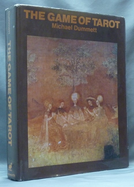 Item #62330 The Game of Tarot. From Ferrara to Salt Lake City. Michael DUMMETT, With the assistance of Sylvia Mann.