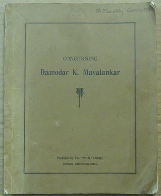 Item #62338 Concerning Damodar K. Mavalankar. Theosophy, Damodar K. Mavalankar