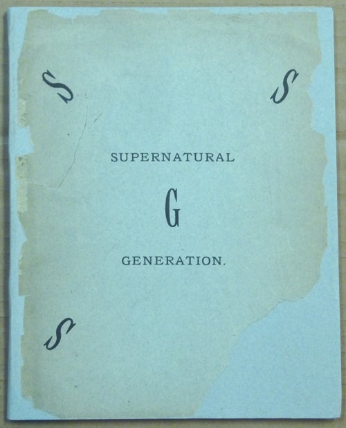 Item #62349 Supernatural Generation. Genesis VI, 2. Invictus, Robert Fryar, drawn from the work of Dr. Thomas Inman.