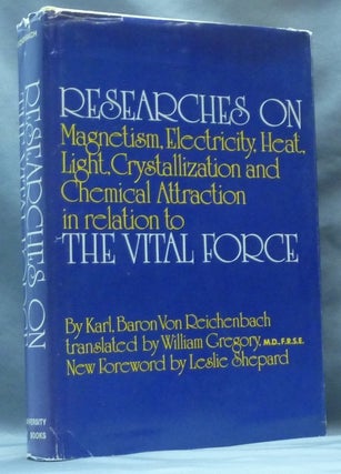 Item #62354 Researches On Magnetism, Electricity, Heat, Light, Crystallization, And Chemical...