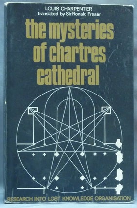 Item #62371 The Mysteries of Chartres Cathedral. in collaboration Sir Ronald Fraser, Janette Jackson