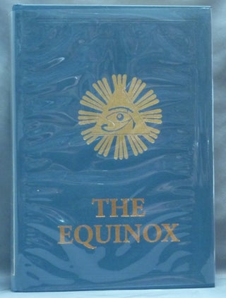 The Equinox, Vol. III, No. 1 [ The Blue Equinox ].