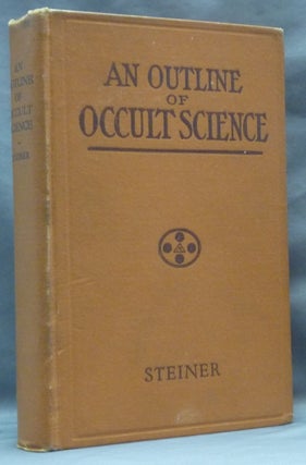 Item #62397 An Outline of Occult Science. Rudolf STEINER