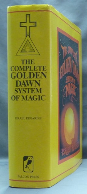 Item #62403 The Complete Golden Dawn System of Magic. Israel REGARDIE.