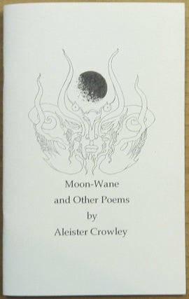 Item #62466 Moon-Wane and Other Poems. Edited and, Michael Kolson