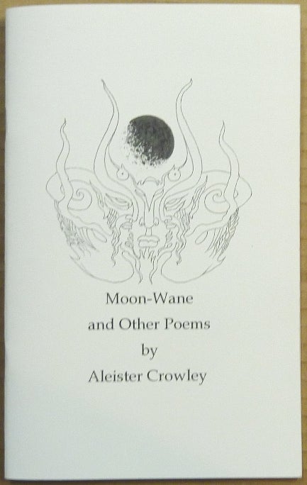 Item #62466 Moon-Wane and Other Poems. Edited and, Michael Kolson.