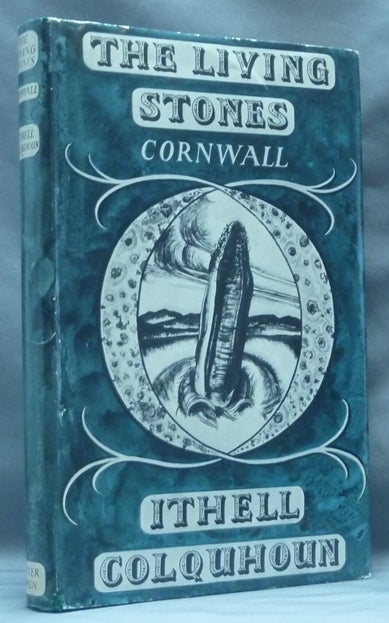 Item #62494 The Living Stones. Cornwall. Ithell COLQUHOUN.