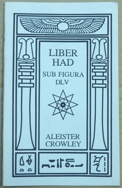 Item #62511 Liber HAD. Sub Figura DLV. Aleister CROWLEY.