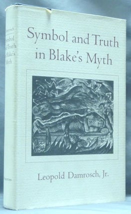 Item #62534 Symbol and Truth in Blake's Myth. William BLAKE, Leopold Jr. Damrosch