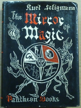The Mirror of Magic, A History of Magic in the Western World.