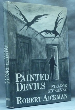 Item #62617 Painted Devils. Strange Stories. Strange Stories, Robert. Dust jacket AICKMAN, Edward...