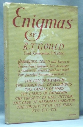 Item #62649 Enigmas: Another Book of Unexplained Facts. Rupert T. GOULD