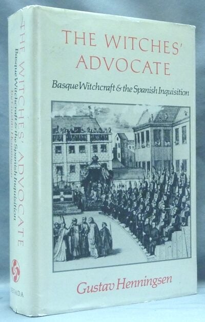 Basque Witch The Witches' Advocate: Basque Witchcraft and the Spanish Inquisition ...