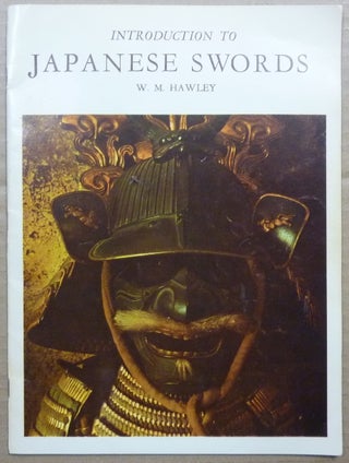 Item #62763 Introduction to Japanese Swords. Willis M. HAWLEY